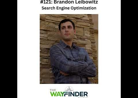 Search Engine Optimization with Brandon Leibowitz