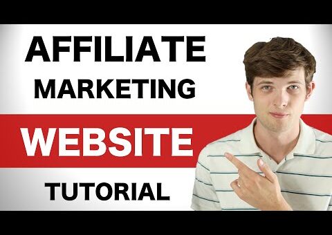 Affiliate Marketing Website Tutorial 2025 (Step by Step)