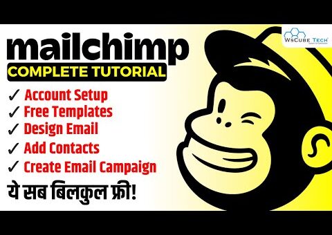 MailChimp Free Access: Account Setup, Free Templates, Run Campaign & More [Complete Guide]