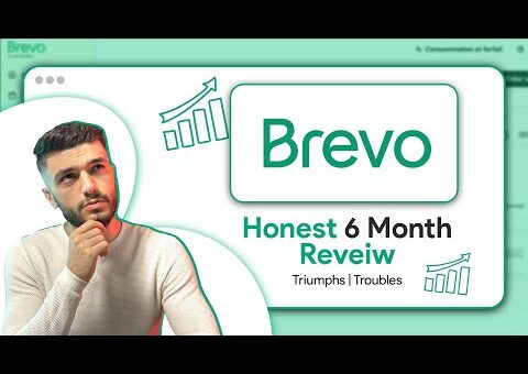 Is Brevo Email Marketing Worth it? (6 Months After)