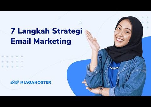 7 Langkah Strategi Email Marketing